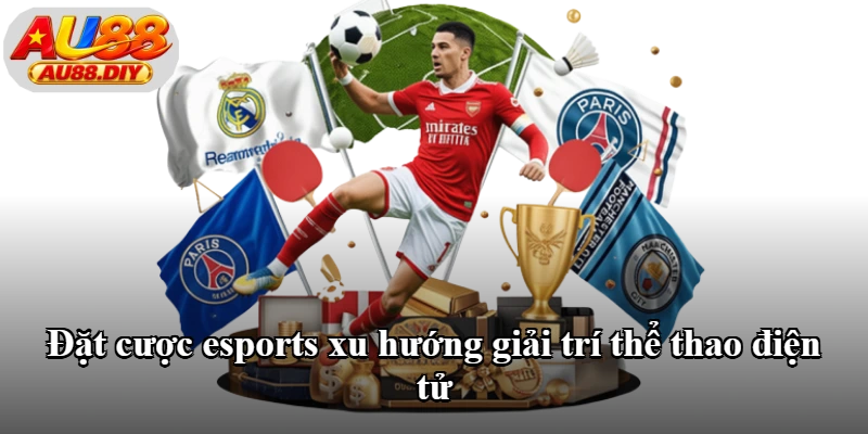 Đặt cược esports xu hướng giải trí thể thao điện tử Đặt cược esports xu hướng giải trí thể thao điện tử