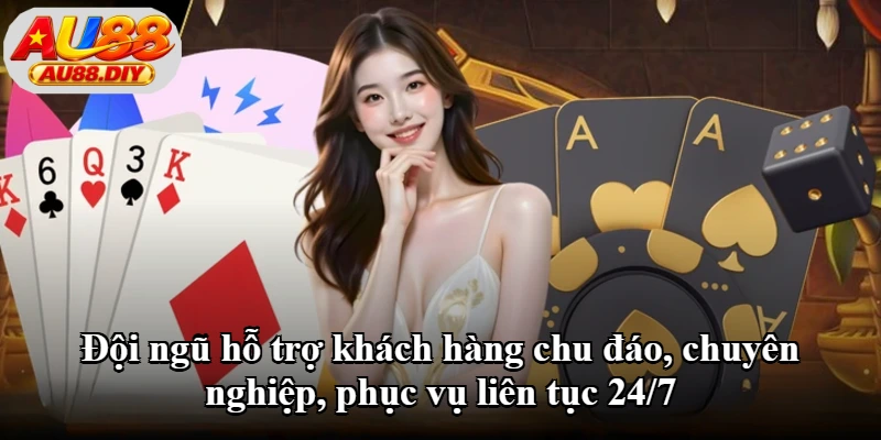Đội ngũ hỗ trợ khách hàng Au88 Đội ngũ hỗ trợ khách hàng Au88
