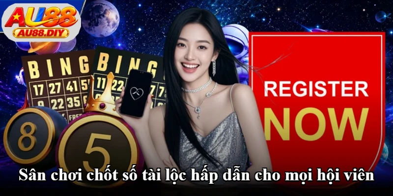 Sân chơi chốt số tài lộc hấp dẫn cho mọi hội viên Sân chơi chốt số tài lộc hấp dẫn cho mọi hội viên