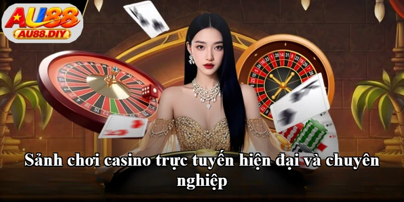 Sảnh chơi casino trực tuyến hiện đại và chuyên nghiệp Sảnh chơi casino trực tuyến hiện đại và chuyên nghiệp